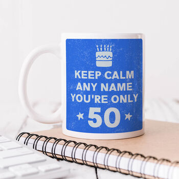 Personalised Mug 'Keep Calm 50th Birthday', 2 of 6