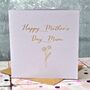 Personalised Gold Foiled Mother's Day Card, thumbnail 2 of 4
