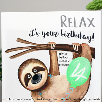 Personalised Sloth 'Relax' Birthday Card For Him, 7 of 9