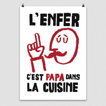 French Style Protest Print 'Papa Dans La Cuisine', 4 of 4
