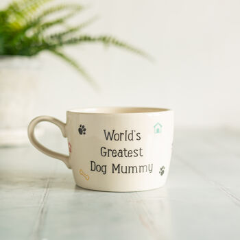 World's Greatest Dog Mum Mummy Handmade Mug, 2 of 4