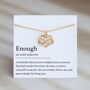 You Are Enough Necklace, Sterling Silver Personalised Inspirational Self Worth Gift, thumbnail 1 of 10
