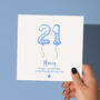 Personalised Blue Balloon 21st Birthday Card, thumbnail 1 of 3