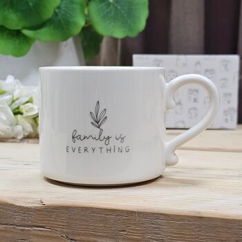 Ceramic Mug 'Family Is Everything', 2 of 2
