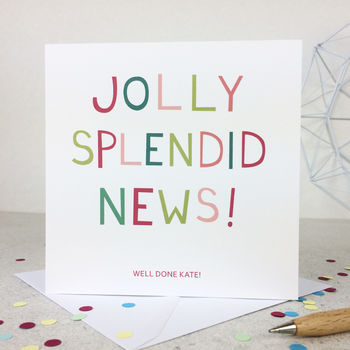 'Jolly Splendid News!' Congratulations Well Done Card, 2 of 4
