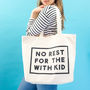 'No Rest For The With Kid' Canvas Bag, thumbnail 2 of 6