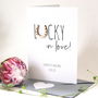 Lucky In Love Engagement And Wedding Card, thumbnail 1 of 5