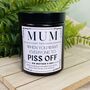 Personalised Mothers Day Piss Off Amber Candle, thumbnail 1 of 5