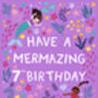 Mermaid Birthday Card, Girls 7th Birthday Card, thumbnail 3 of 3