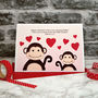 'Monkeys' Mummy / Daddy Personalised Valentines Card, thumbnail 1 of 5