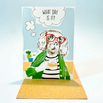 What Day Is It Greeting Card, 2 of 2