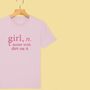 'Girl: Noise With Dirt' Definition T Shirt For Girls, thumbnail 6 of 12