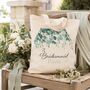 Personalised Botanical Bridesmaid Tote Bag Gift, thumbnail 1 of 6