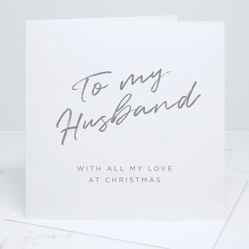 To My Husband Christmas Card, 2 of 5