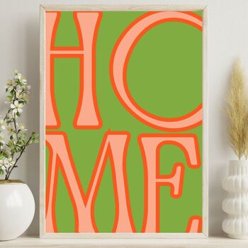 Home Wall Art Print, Bold Typography Poster, Colourful Wall Decor, Unframed, 4 of 11