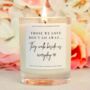 Sympathy Gift Set, Those We Love Don't Go Away Candle, thumbnail 2 of 7