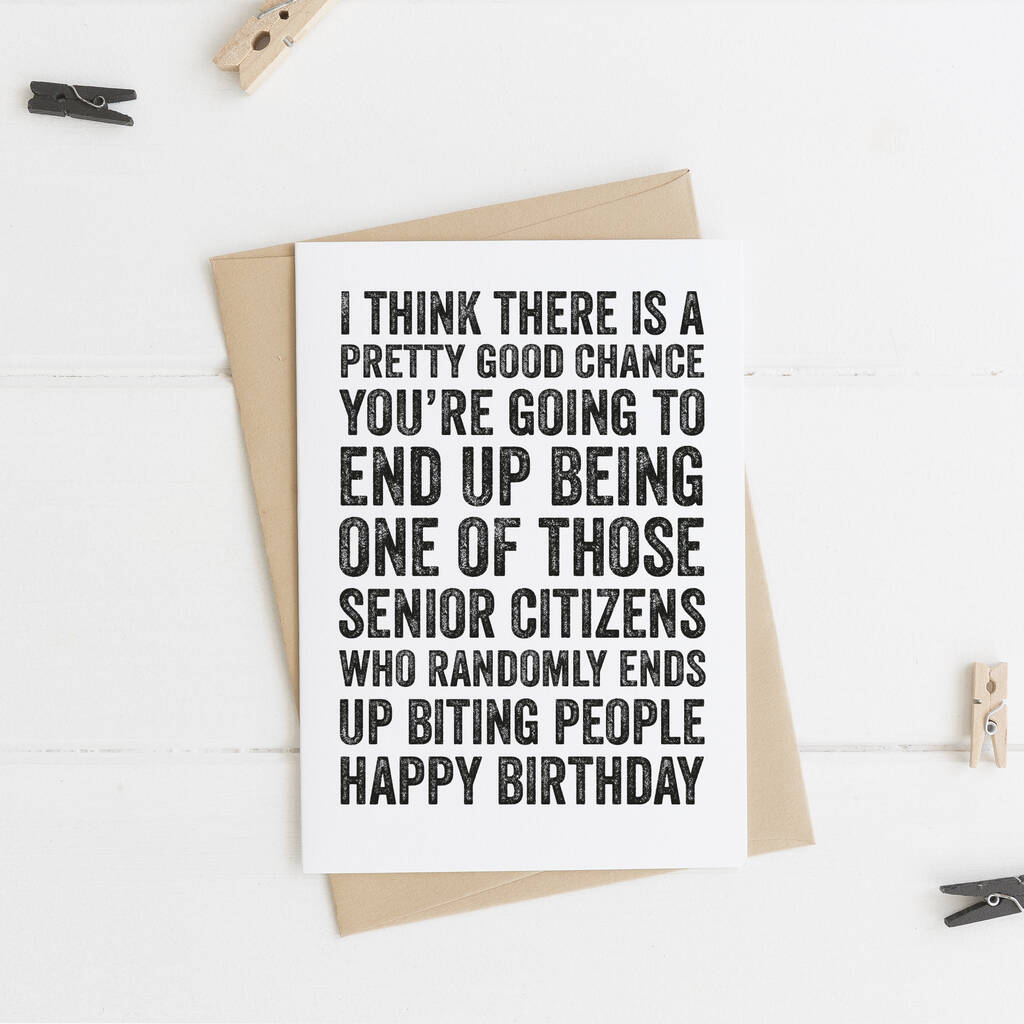 Senior Citizen Funny Birthday Greeting Card By Do You Punctuate 