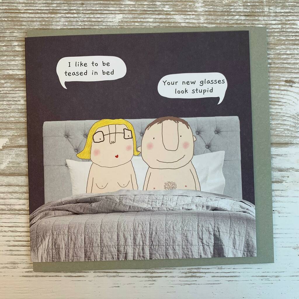 'I Like To Be Teased In Bed…' Greetings Card