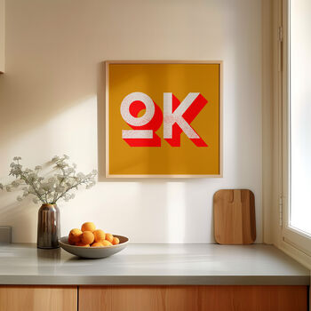 Ok Typography Poster, Typography Print, Trendy Art, 3 of 9
