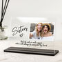 Personalised Sisters Photo Acrylic Plaque Gift, thumbnail 1 of 2