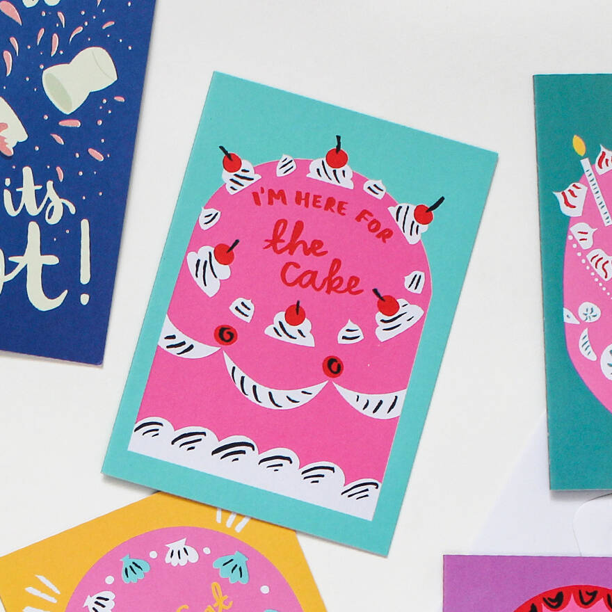 I'm Here For The Cake Birthday Card By Happy Go Lucky Stationery ...