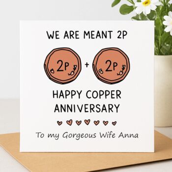 We Are Meant 2 P – Copper Anniversary Card, 2 of 2