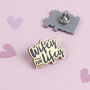 Wifey For Lifey Gold Acrylic Pin Badge, thumbnail 1 of 2