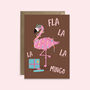 Fla La La Mingo | Funny Flamingo Christmas Card, thumbnail 2 of 2