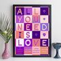 Personalised All You Need Is Love Print Gift, thumbnail 5 of 12