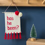 'Has He Been?' Christmas Knitted Wall Hanging, thumbnail 2 of 5