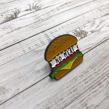 Vegeterian/Vegan 'No Meat' Burger Enamel Pin, 2 of 5