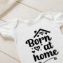 Born At Home Baby Onesie, thumbnail 2 of 5