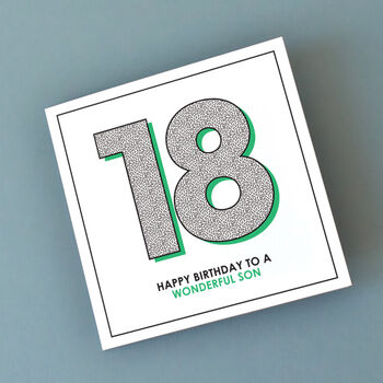 Happy 18th Birthday To A Wonderful Son Card, 2 of 2