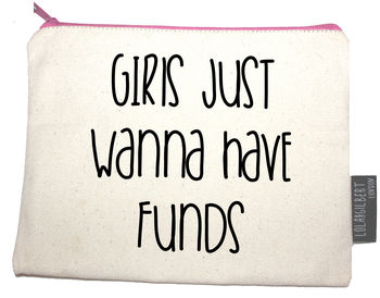 'Girls Just Wanna Have Funds' Purse, 2 of 3