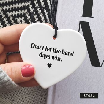 Don't Let The Hard Days Win Thinking Of You Keepsake Gift, 3 of 5