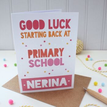 Good Luck Starting Back At School Card, 5 of 6