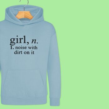 'Girl: Noise With Dirt' Definition Hoodie Jumper For Girls, 10 of 12