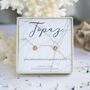 Rose Gold Vermeil November Birthstone Earrings – Topaz, thumbnail 1 of 4