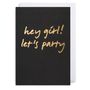 'Hey Girl! Let's Party' Card, thumbnail 2 of 2