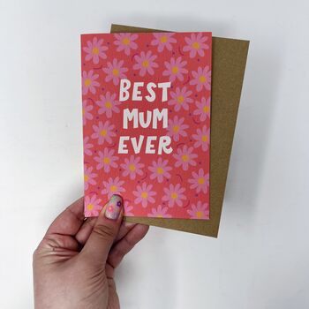 Mum Birthday Card 'Best Mum Ever', 2 of 5