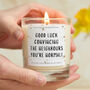 Funny New Home Gift Good Luck Convincing The Neighbours Candle, thumbnail 1 of 9