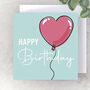 Balloon Happy Birthday Card Set Of Two, thumbnail 2 of 2