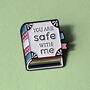 Safe With Me Lgbtq+ Book Style Enamel Pin Badge, thumbnail 1 of 4