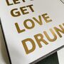 Let's Get Love Drunk Gold Foil Plaque, thumbnail 2 of 3