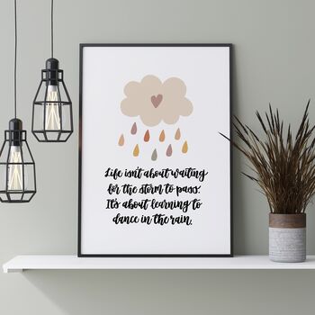 Life Is About Learning To Dance In The Rain Print, 4 of 6