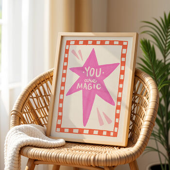 You Are Magic Print, Nursery Wall Art, Kids Room, 3 of 9