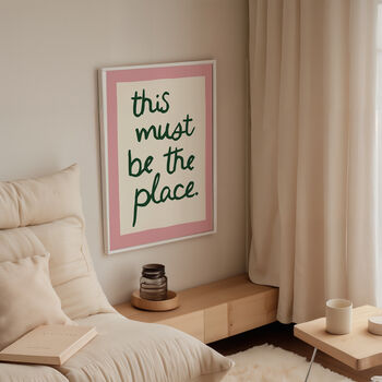 This Must Be The Place Handwritten Print, 5 of 11
