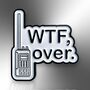 Wtf Over Walkie Talkie Funny Enamel Lapel Pin Gift, thumbnail 3 of 8