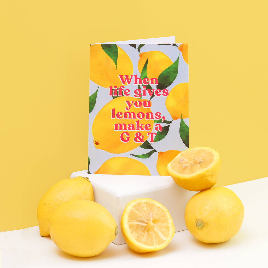 When Life Gives You Lemons Greetings Card, 1 of 5