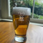 Personalised 50th Birthday Gift Pint Glass, thumbnail 1 of 11